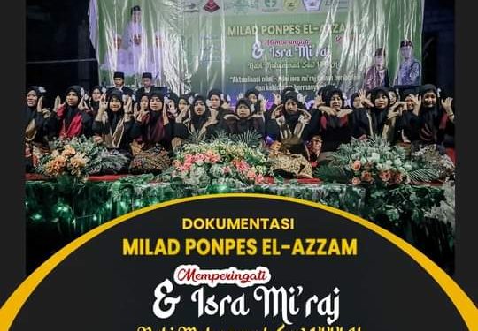 Kaledoskop Milad ke-4 Ponpes El-Azzam Sukabumi 2023