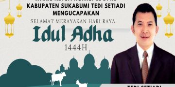 Wakil Ketua Komisi ll DPRD Kabupaten Sukabumi Tedi Setiadi Mengucapakan Selamat Hari Raya Idul Fitri