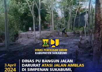 Pembangunan Jalan Darurat Digeber PU Kab. Sukabumi, Target Hari Raya Bisa Dilintasi