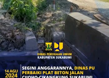 Dinas PU Kab. Sukabumi Kucurkan Puluhan Juta Untuk Perbaikan Plat Beton Jalan Cijoho-Cikangkung