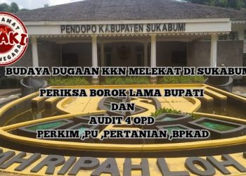 AMAKI Soroti Pemkab Sukabumi, Tuding Banyak Dosa Warisan Bupati