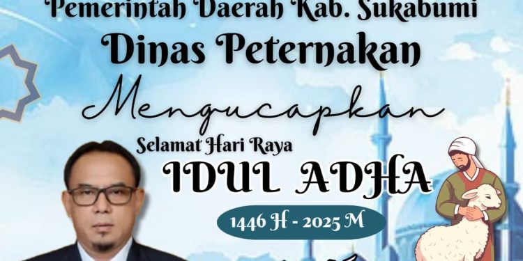 Disnak Kab. Sukabumi Mengucapkan Selamat Hari Raya Idul Adha 1446 Hijriah