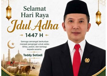 Teddy Setiadi Ketua Fraksi Gerinda DPRD Kabupaten Sukabumi Mengucapankan Selamat Idul Adha 1447 Hijriah