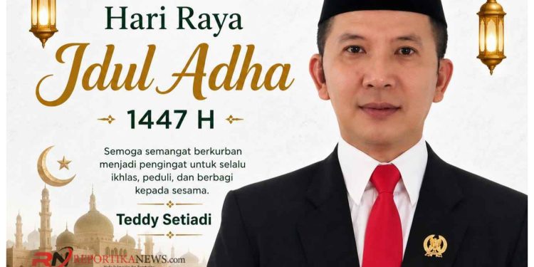 Teddy Setiadi Ketua Fraksi Gerinda DPRD Kabupaten Sukabumi Mengucapankan Selamat Idul Adha 1447 Hijriah