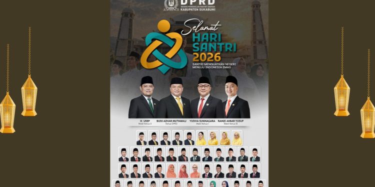 DPRD Kabupaten Sukabumi Ucapkan Selamat Hari Santri Nasional 22 Oktober 2026